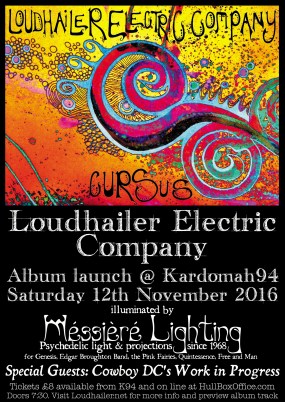 Loudhailer Electric Company: Cursus - album launch